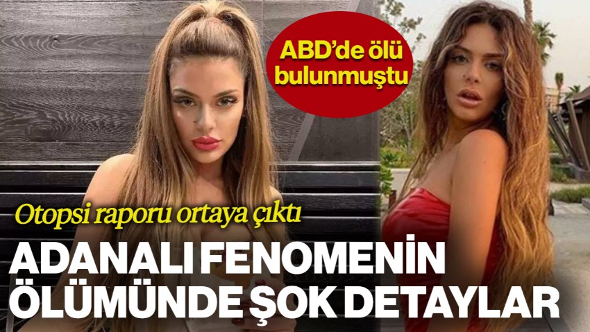ABD'de Ölü Bulunan Fenomen Yağmur Taktaş’ın Otopsi Raporu Ortaya Çıktı! Uyuşturucu, Darp, İşkence...