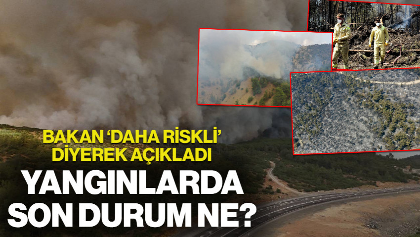 Ülkenin Dört Bir Yanı Alev Alev! Bakan Yumaklı Orman Yangınlarında Son Durumu Açıkladı