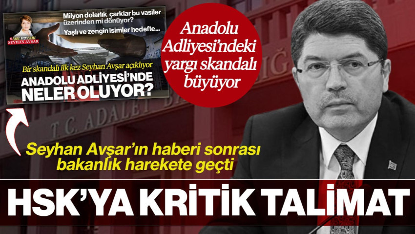 Seyhan Avşar’ın Haberi Sonrası Bakanlık Harekete Geçti! Bakan Tunç’tan HSK’ya Kritik Talimat