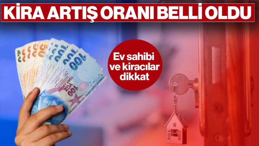 Kira Artış Oranı Belli Oldu: Ev Sahipleri ve Kiracılar Dikkat! Ağustos 2025 Kira Zammı Netleşti