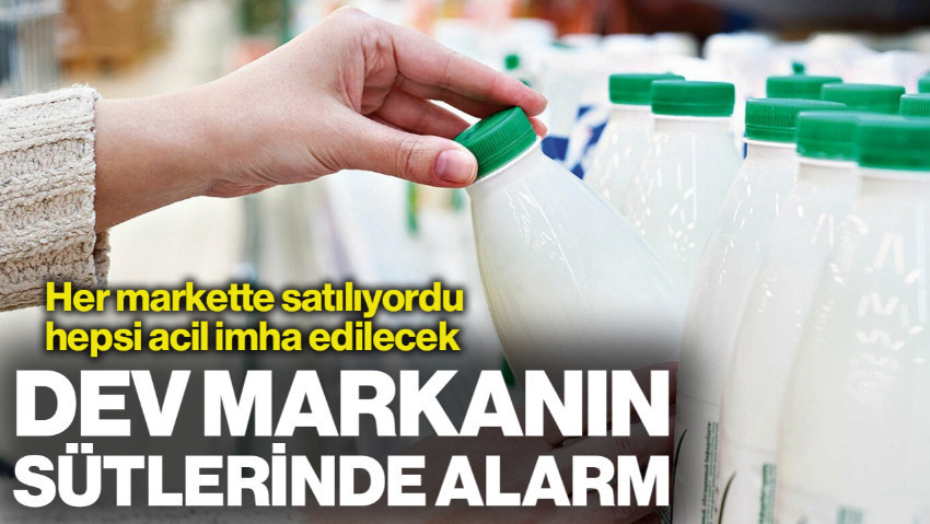 Türkiye'nin Dev Süt Markasının İçinden Çıktı! Her Markette Satılıyordu! Şimdi Hepsi Tek Tek İmha Edilecek