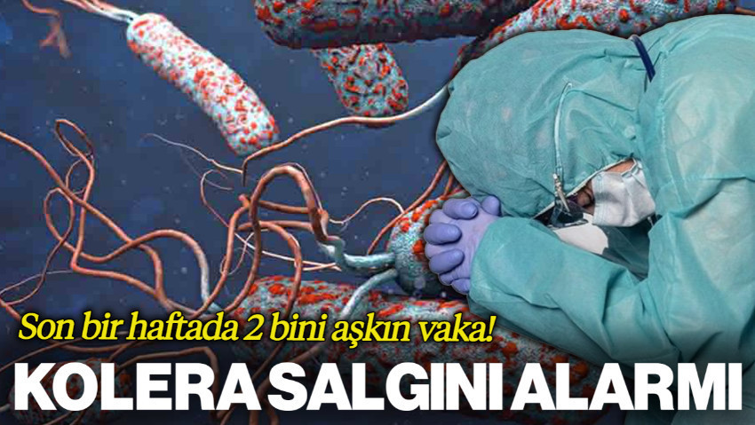 Kolera Salgını İçin Alarm Durumuna Geçtiler! Bir Haftada 2 Bini Aşkın Vaka
