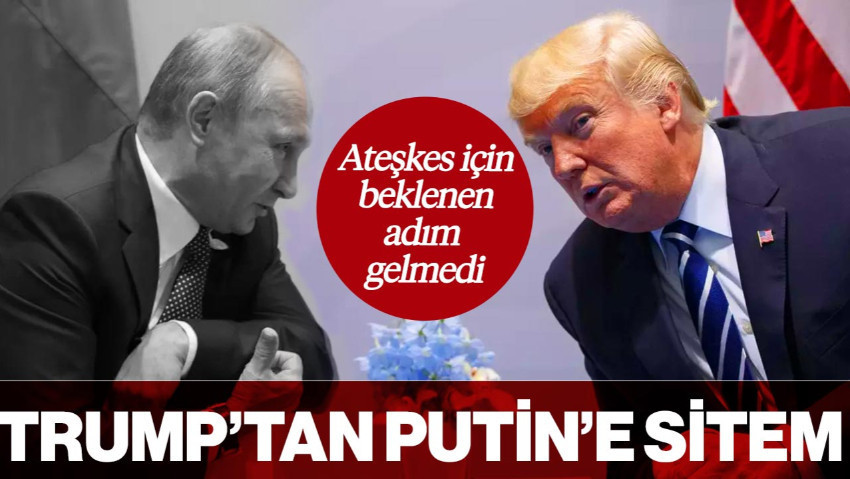 Ateşkes İçin Beklenen Adım Gelmedi… ABD Başkanı Trump’tan Putin’e Sitem Dolu Sözler
