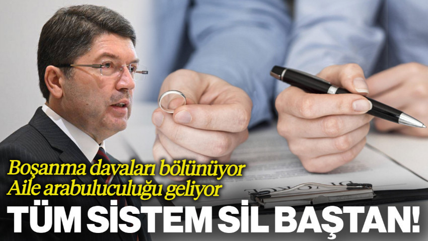Bakan Tunç Açıkladı, Tüm Sistem Sil Baştan! Boşanma Davası Bölünüyor, Aile Arabuluculuğu Geliyor