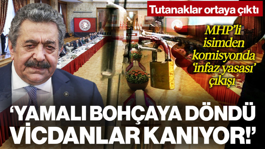 'Süreç' Komisyonu Tutanakları Ortaya Çıktı, MHP'li İsimden 'İnfaz Yasası' Çıkışı