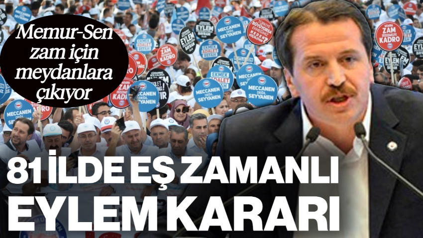 İlk Zam Teklifinde Anlaşma Çıkmamıştı: Memur-Sen'den 81 İlde Eş Zamanlı Eylem Kararı