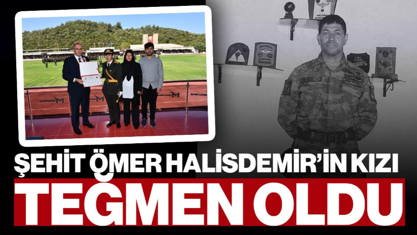 Şehit Ömer Halisdemir’in Kızı Elif Nur Halisdemir Teğmen Oldu