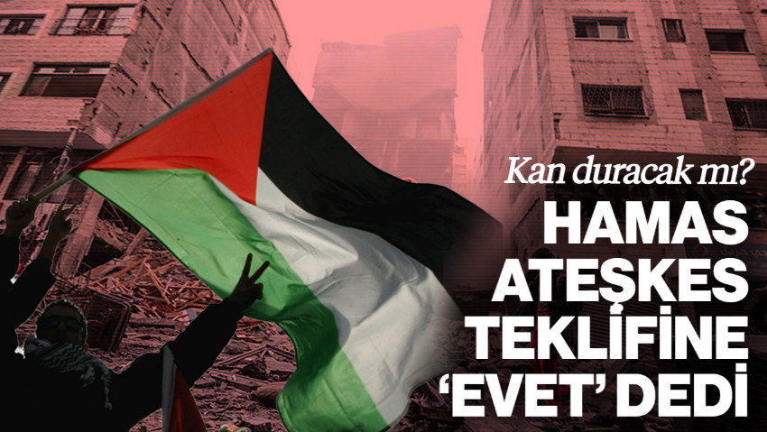 Hamas'tan Ateşkes Teklifine 'Evet': Kan Bu Kez Duracak mı?