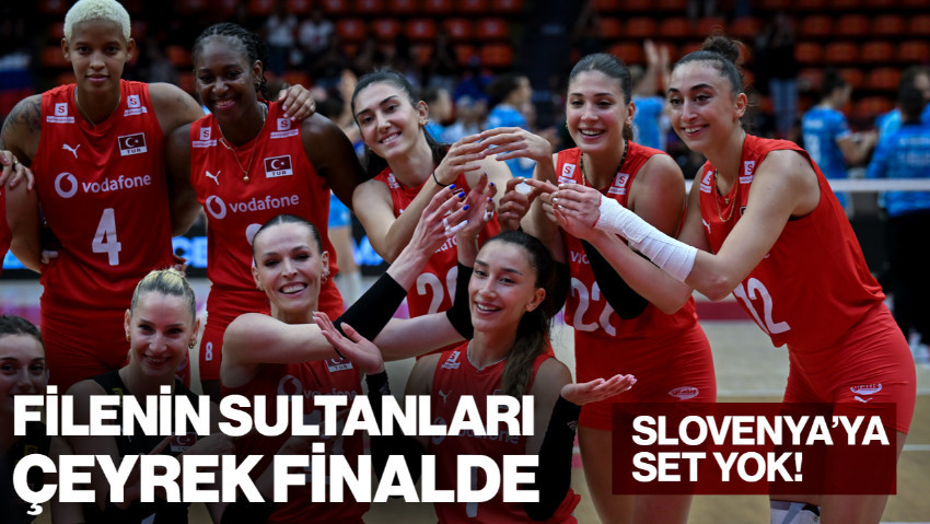 Filenin Sultanları Çeyrek Finalde! Slovenya'yı Set Vermeden Geçtik