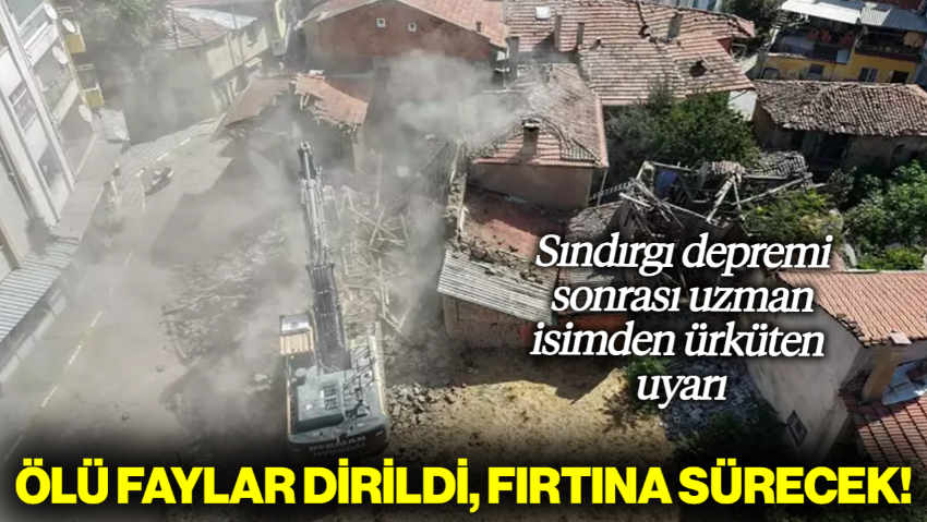 Uzman İsimden Ürküten Sındırgı Uyarısı: Ölü Faylar Dirildi, Fırtına Devam Edecek