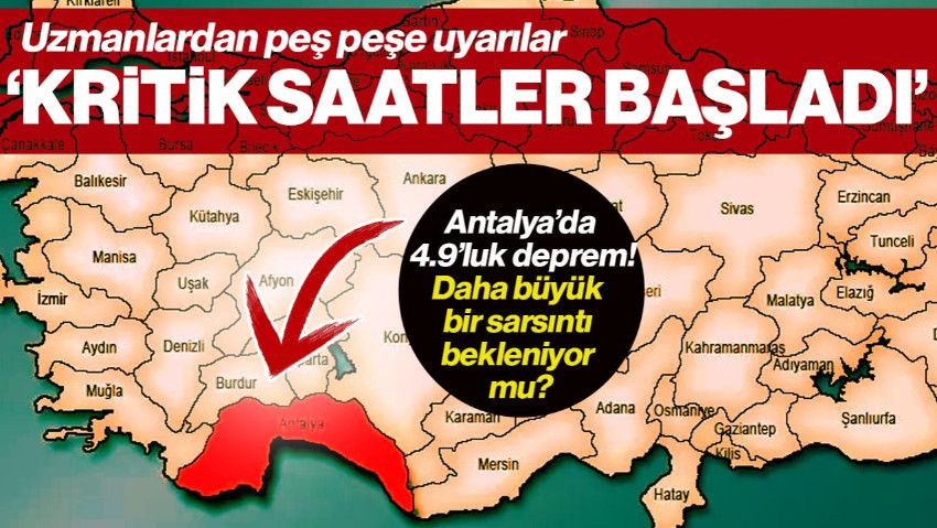 Antalya’daki 4.9’luk Deprem Sonrası Uzmanlardan Peş Peşe Uyarılar! ‘Önümüzdeki Saatler Kritik’