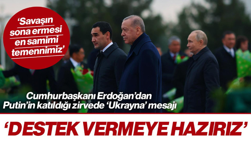 Cumhurbaşkanı Erdoğan’dan Putin’in Katıldığı Zirvede ‘Ukrayna’ Mesajı: ‘Savaşın Sona Ermesi Temennimiz’