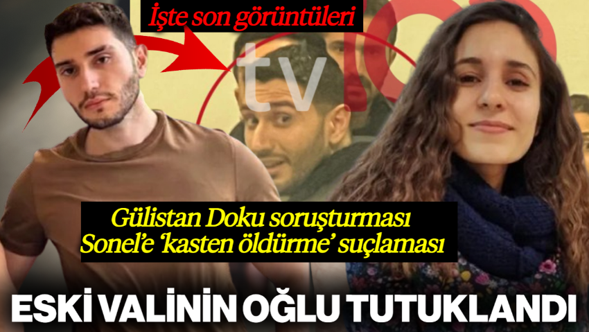 Gülistan Doku Soruşturması: Eski Valinin Oğlu Mustafa Türkay Sonel Tutuklandı, İşte Adliyedeki Görüntüleri