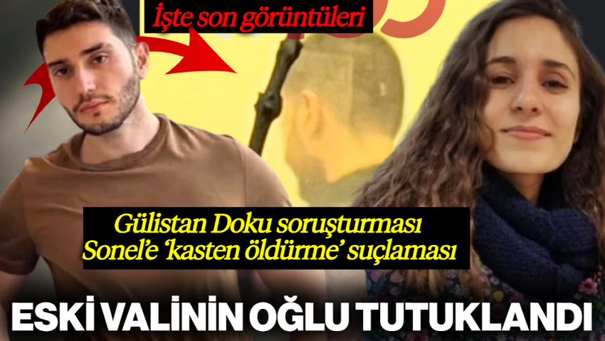 Gülistan Doku Soruşturması: Eski Valinin Oğlu Mustafa Türkay Sonel Tutuklandı, İşte Adliyedeki Görüntüleri