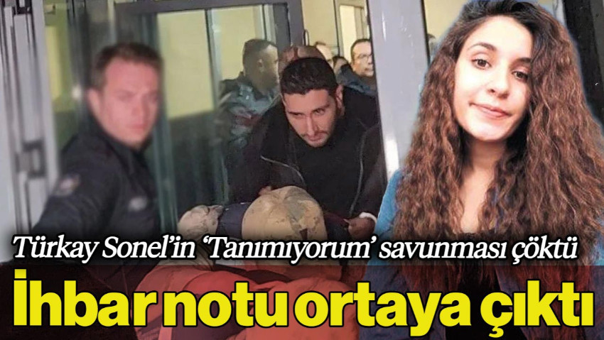 Mustafa Türkay Sonel'in 'Gülistan Doku'yu Tanımıyorum' İddiası Boşa Düştü: İhbar Notu Ortaya Çıktı