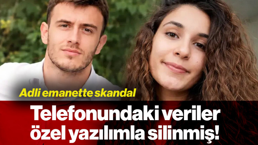 Gülistan Doku Dosyasında Adli Emanette Skandal: Zainal Abakarov'un Telefonundaki Veriler Özel Yazılımla Silinmiş!