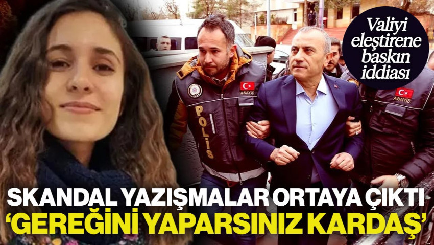 Gülistan Doku Soruşturmasında Skandal Yazışmalar Ortaya Saçıldı: Valiyi Eleştirene Baskın İddiası