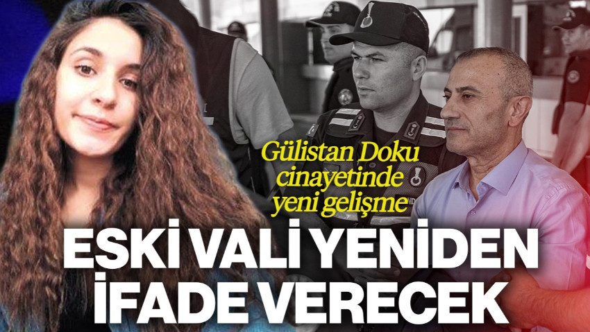 Gülistan Doku Cinayetinde Yeni Gelişme: Eski Tunceli Valisi Tuncay Sonel Yeniden İfade Verecek